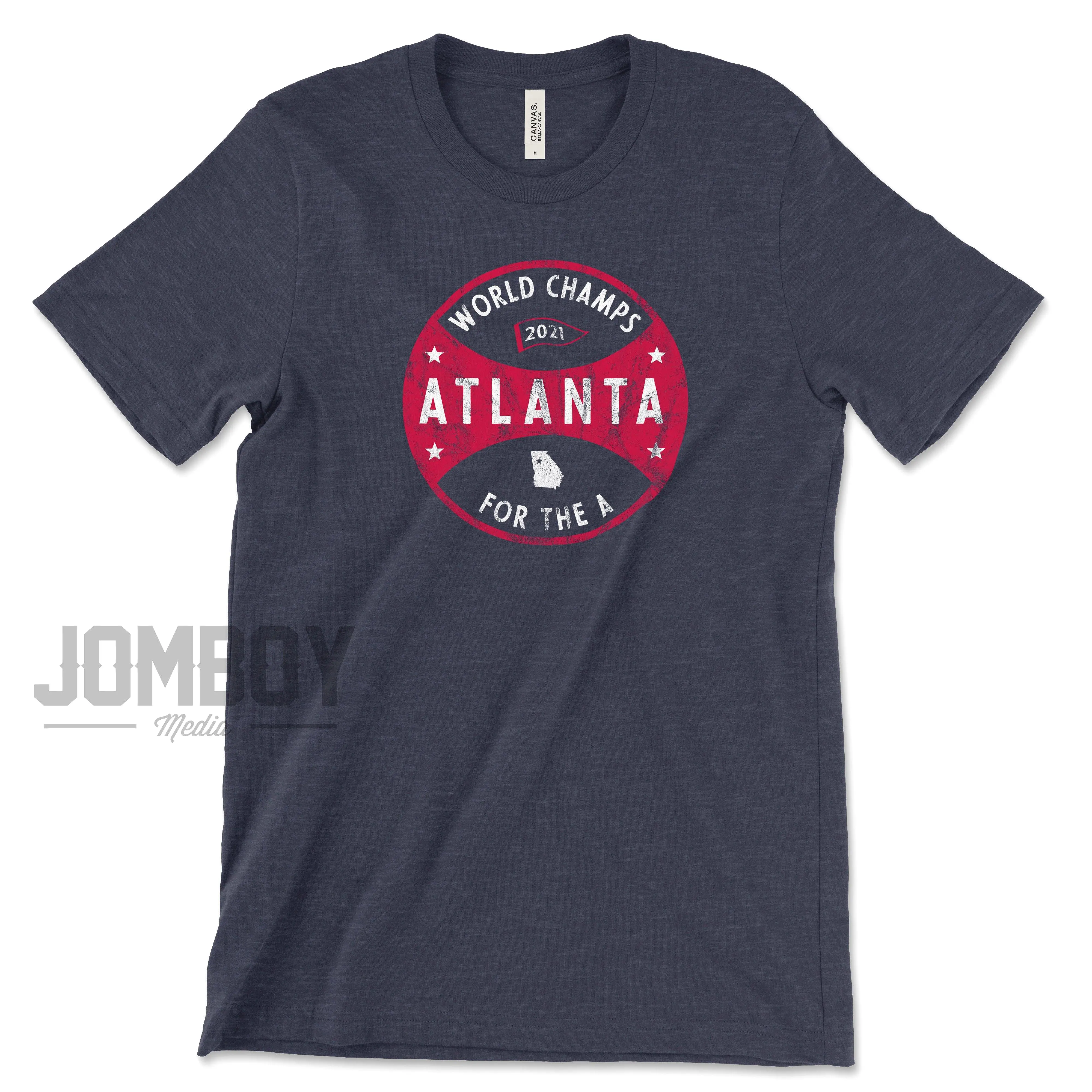 Atlanta World Champs | T-Shirt