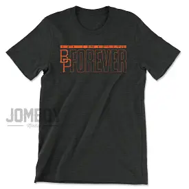 BP Forever | T-Shirt