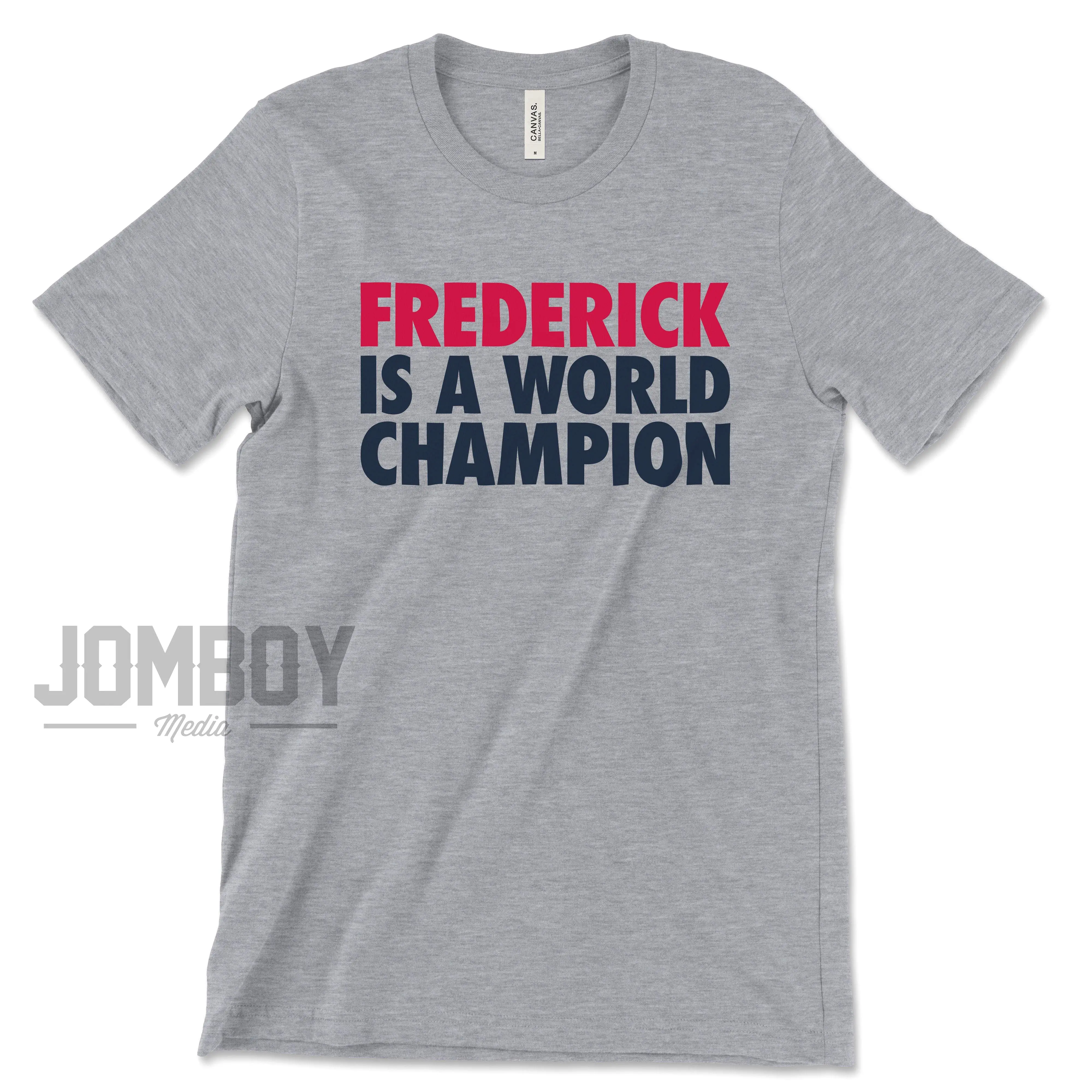 Frederick! | T-Shirt